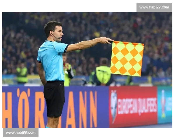 从规则争议到科技介入重新审视足球比赛中的越位判罚边界与公平性探讨 从规则争议到科技介入重新审视足球比赛中的越位判罚边界与公平性探讨